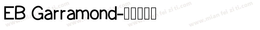 EB Garramond字体转换